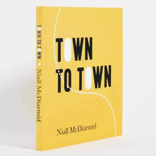 Town To Town | Niall McDiarmid 3 Town To Town | Niall McDiarmid
